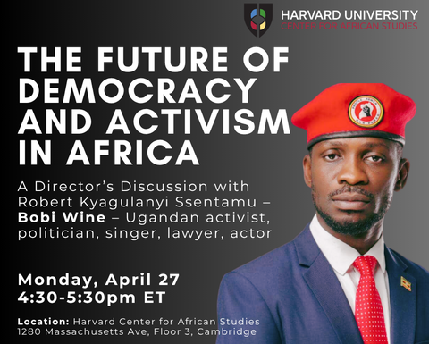 Future of Democracy and Activism Bobi Wine